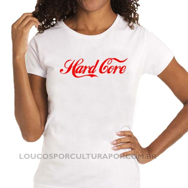 Camiseta Feminina Baby Look Hard Core cola - Image 2